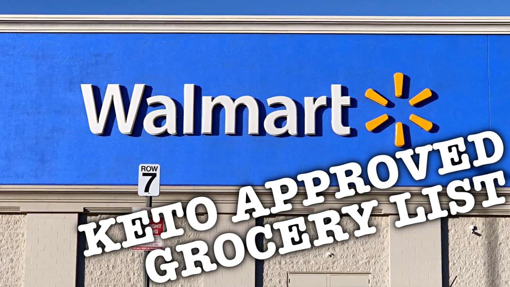 Keto Approved Walmart List Thumbnail